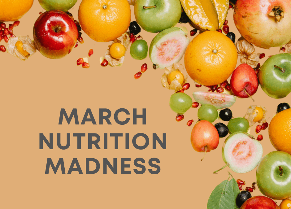 March Nutrition Madness